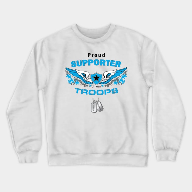 Support our Troops- Teal Crewneck Sweatshirt by krisk9k